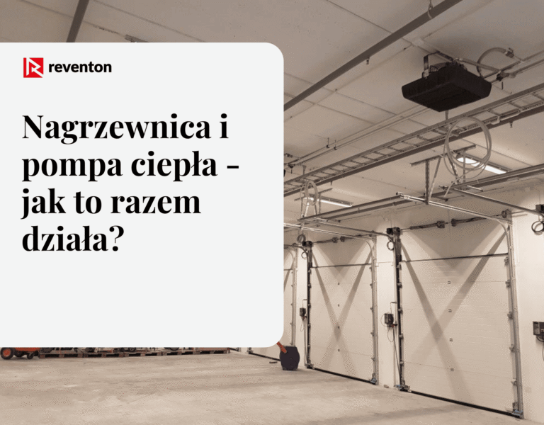 Nagrzewnica i pompa ciepła – jak to razem działa?