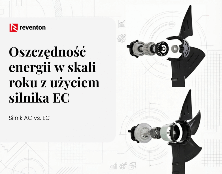 Silnik AC vs. EC – Oszczędność energii w skali roku z użyciem silnika EC