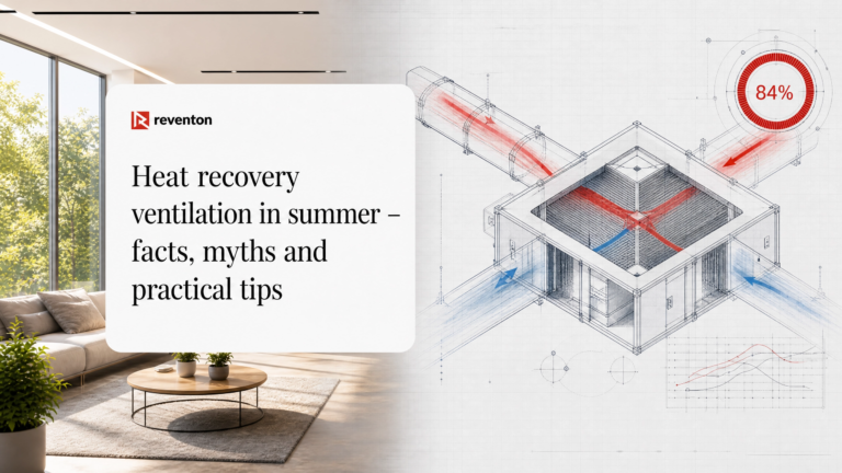 Heat recovery ventilation in summer – facts, myths and practical tips